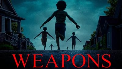 فيلم الرعب Weapons يحقق 255 مليون دولار عالميًا منذ طرحه بدور العرض