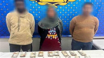 اعترافات مثيرة لزعيمة عصابة الإتجار في النقد الأجنبي بعابدين