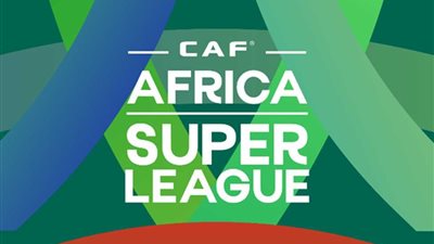 دوري السوبر الإفريقي يوجه صدمة جديدة للأهلي قبل القرعة المرتقبة
